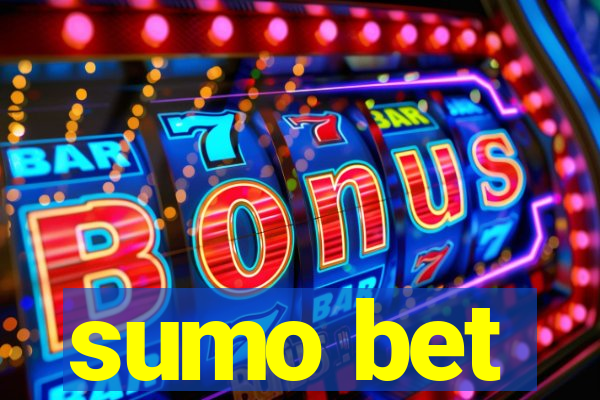 sumo bet